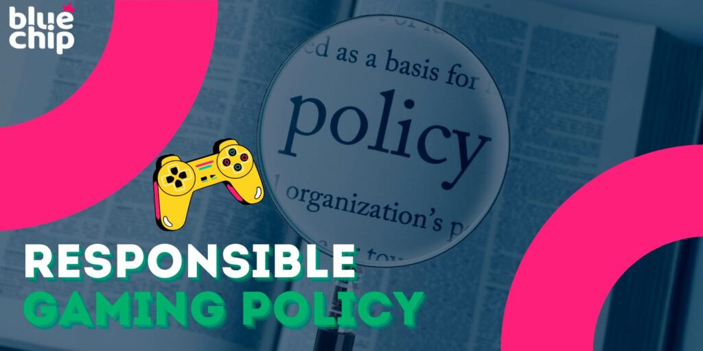 Information about the Responsible Gaming Policy