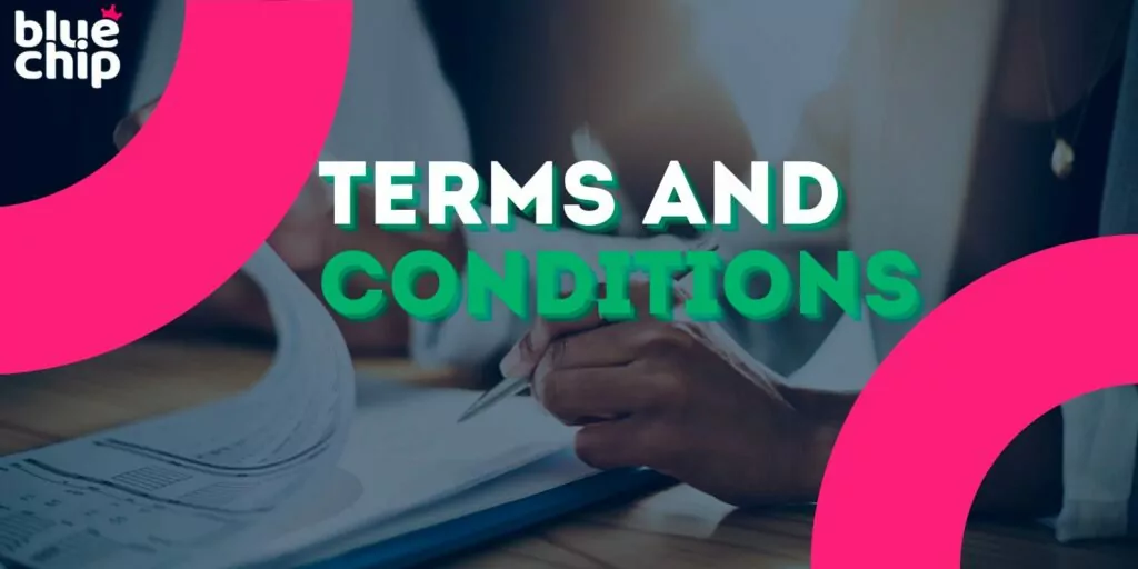 What are the Terms and Conditions at Bluechip Casino