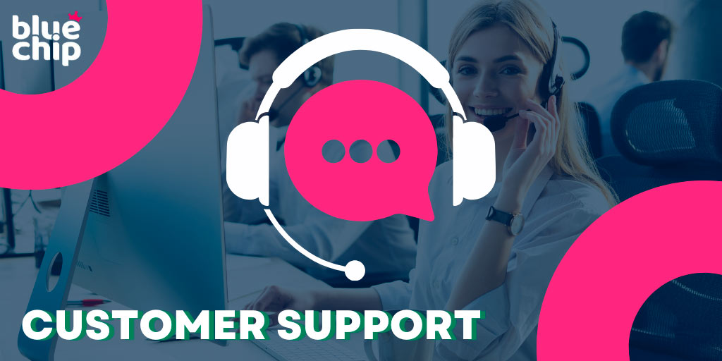 Customer support bluechip